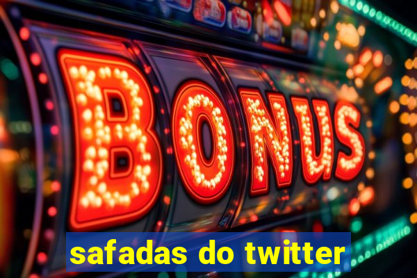 safadas do twitter